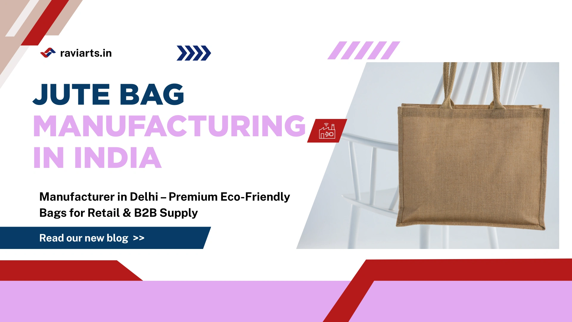 Jute Bag Manufacturer in Delhi – Custom Printed Promotional Jute Bag